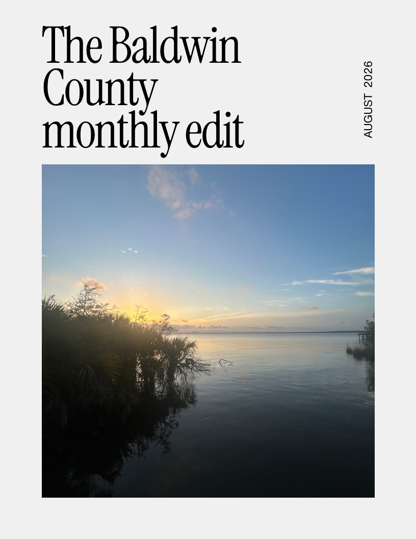 August 2026 Baldwin County Monthly Edit newsletter cover
